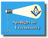 Spotlight on Freemasonry